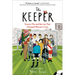 The Keeper: Soccer, Me, and the Law That Changed Women's Lives