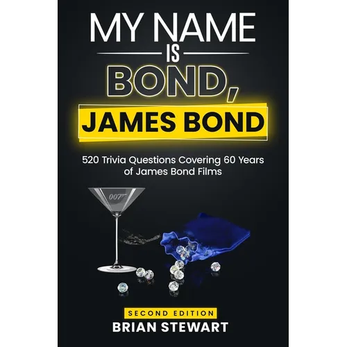 My Name is Bond, James Bond (Second Edition)