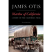 Martha of California: A Story of the California Trail