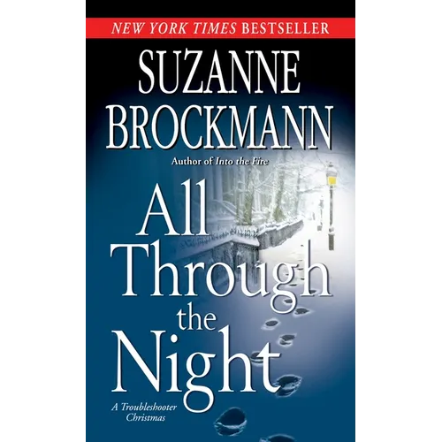 All Through the Night: A Troubleshooter Christmas
