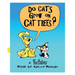 Do Cats Grow on Cat Trees?: A FurBabies Book
