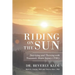 Riding on the Sun: Surviving and Thriving with Traumatic Brain Injury (TBI)