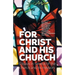 For Christ and his church: Essays in service of the church and its mission