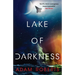 Lake of Darkness: The Mindbending New Science Fiction Novel from Adam Roberts