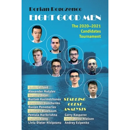 Eight Good Men: The 2020-2021 Candidates Tournament
