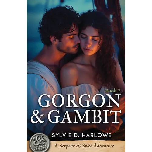 Gorgon & Gambit: A Spicy Ancient World Romance Adventure Novella