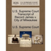 U.S. Supreme Court Transcript of Record James V. City of Milwaukee