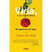 Vida, Si Te Entendiera