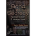 Bond of Secrecy: My Life with CIA Spy and Watergate Conspirator E. Howard Hunt
