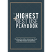 The Highest and Best Use Playbook: Finding the Unfair Advantage Over your Real Estate Competition
