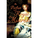 The Perfect Royal Mistress
