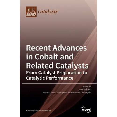 Recent Advances in Cobalt and Related Catalysts