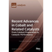 Recent Advances in Cobalt and Related Catalysts