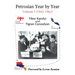 Petrosian Year by Year: Volume I (1942-1962)
