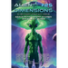 Alien Dimensions #25 Alien First Contact Issue: Space Fiction Short Stories Anthology Series