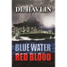 Blue Water Red Blood