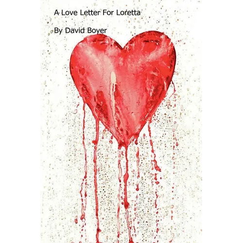 A Love Letter For Loretta