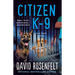 Citizen K-9: A K Team Novel