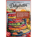 The Complete Dehydrator Cookbook: A Comprehensive Guide On How To Dehydrate Vegetables, Meat, Fish, Eggs, Fruit, and More With Recipes and Easy Steps