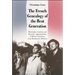 The French Genealogy of the Beat Generation: Burroughs, Ginsberg and Kerouac's Appropriations of Modern Literature, from Rimbaud to Michaux