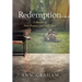 Redemption: A Memoir of Pain, Purpose, and God's Grace