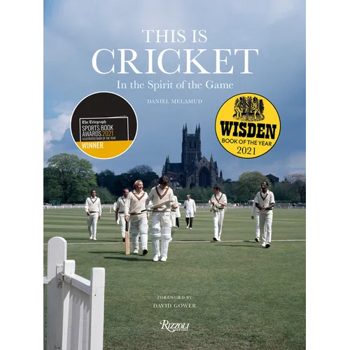 This Is Cricket: In the Spirit of the Game