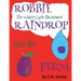 Robbie Raindrop and the Plum: The Water Cycle Illustated