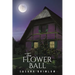 The Flower Ball