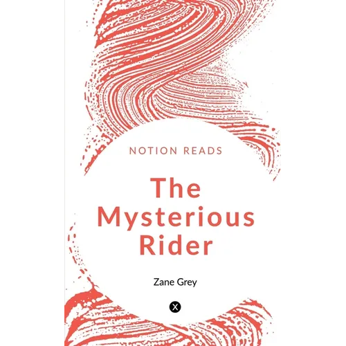 The Mysterious Rider
