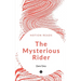 The Mysterious Rider