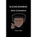 Blackie Bohemian: Book of Questions
