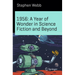 1956: A Year of Wonder in Science Fiction and Beyond