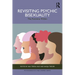 Revisiting Psychic Bisexuality: The Feminine Within