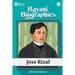 Bayani Biographies: Jose Rizal