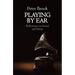 Playing by Ear: Reflections on Sound and Music