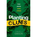 Planting Clues: How Plants Solve Crimes