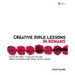 Creative Bible Lessons in Romans: Faith in Fire!