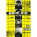 Burn Collector: Collected Stories from One Through Nine