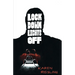 Lock Down Lights Off