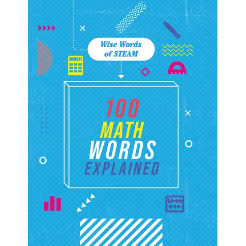 100 Math Words Explained