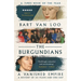 The Burgundians: A Vanished Empire