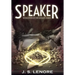 Speaker: Book Four of the Affinity Series
