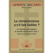 Le christianisme a-t-il fait faillite ?