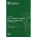 Public Awareness of Food Products, Preferences and Practices