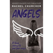 Angels: The LGBTQ+ YA story you've been waiting for: friendship, identity, attraction, disasters ... and finding your wings