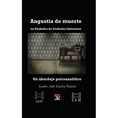 Angustia de muerte en Unidades de Cuidados Intensivos