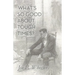 What's So Good About Tough Times?: Stories of People Refined by Difficulty