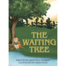 The Waiting Tree
