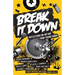Break It Down: Reflections on Hip Hop from Young Minds