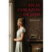 En El Corazón de Jane / In Jane's Heart